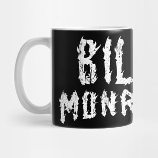 Bill Monroe TextDesign 18 Mug